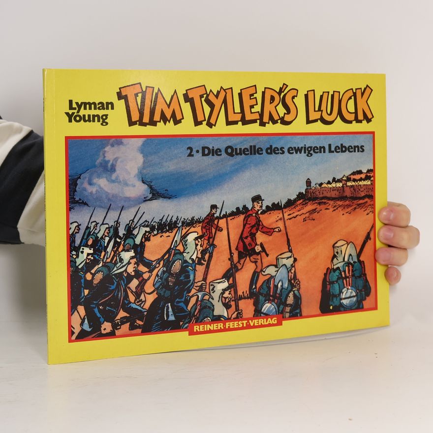 Lyman Young Tim Tyler's Luck - Band 2