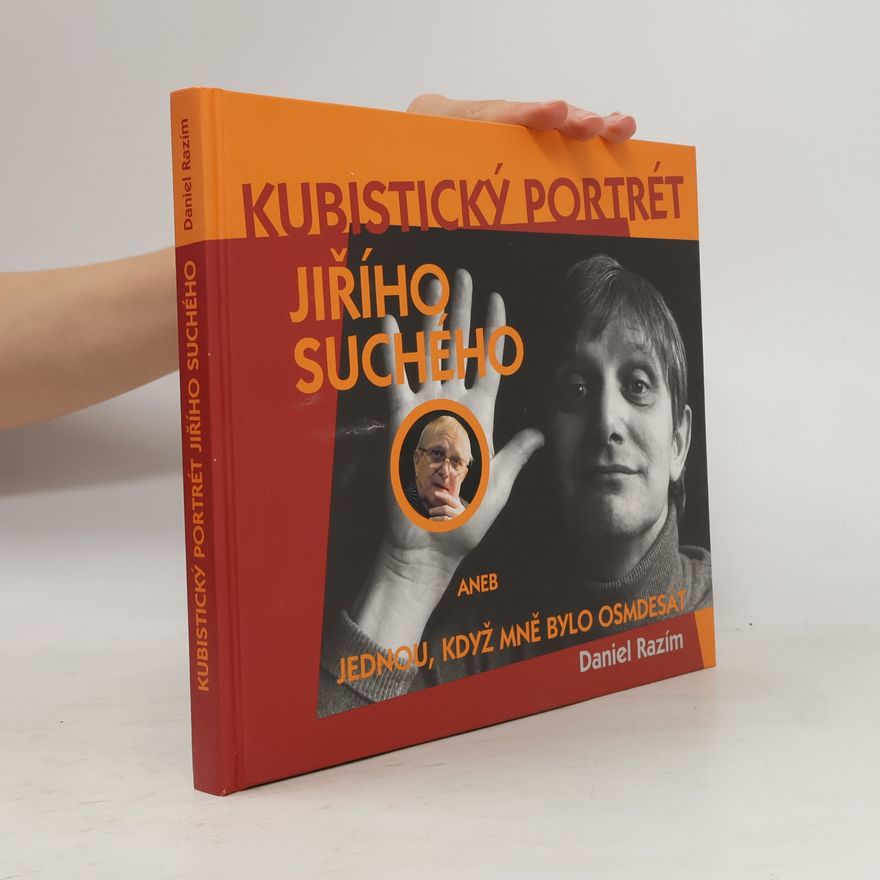 Daniel Razím Kubistický portrét Jiřího Suchého aneb Jednou, když mně bylo osmdesát