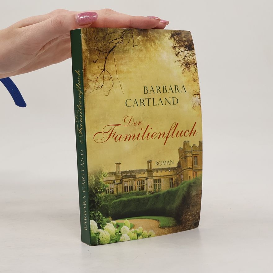 Barbara Cartland Der Familienfluch