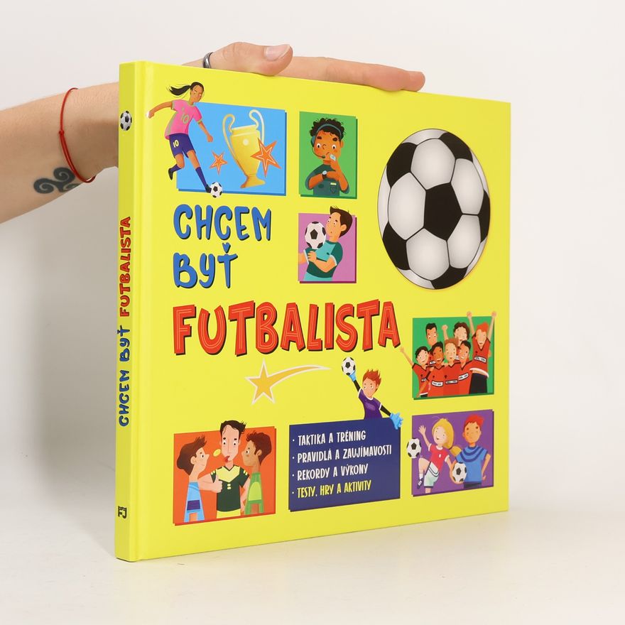 Various authors Chcem byť futbalista