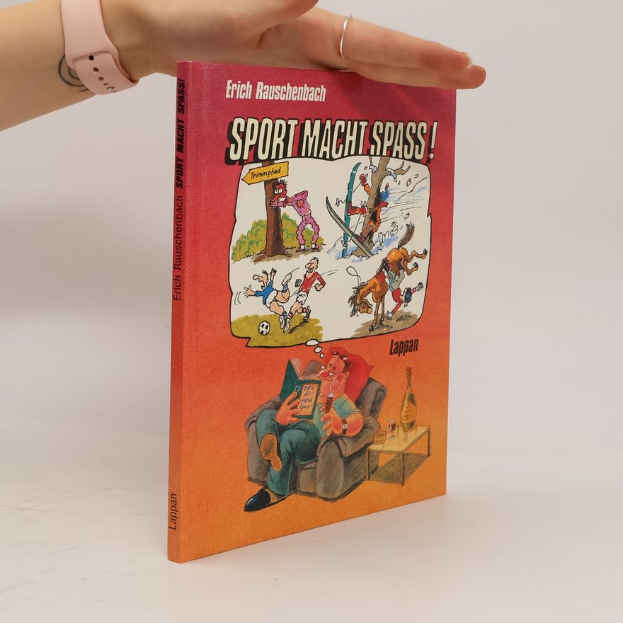Erich Rauschenbach Sport macht Spaß!