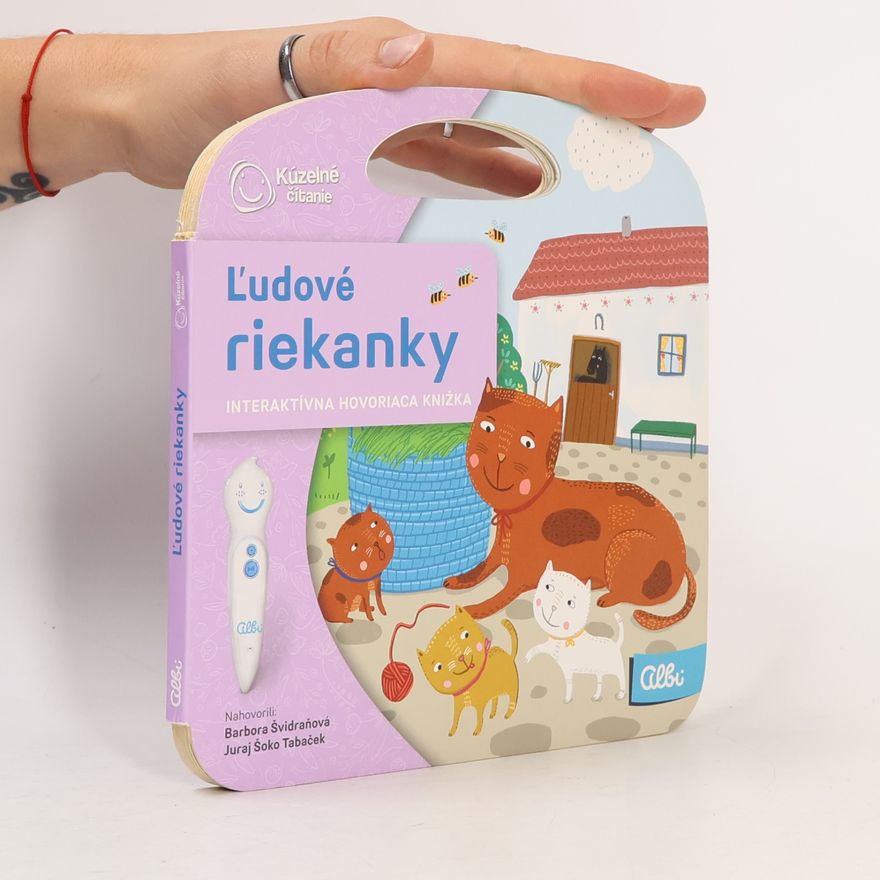 Katarína Makara L'udové riekanky: interaktívna hovoriaca knižka