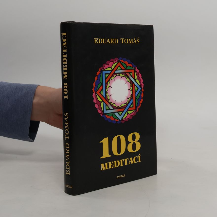 Eduard Tomáš 108 meditací