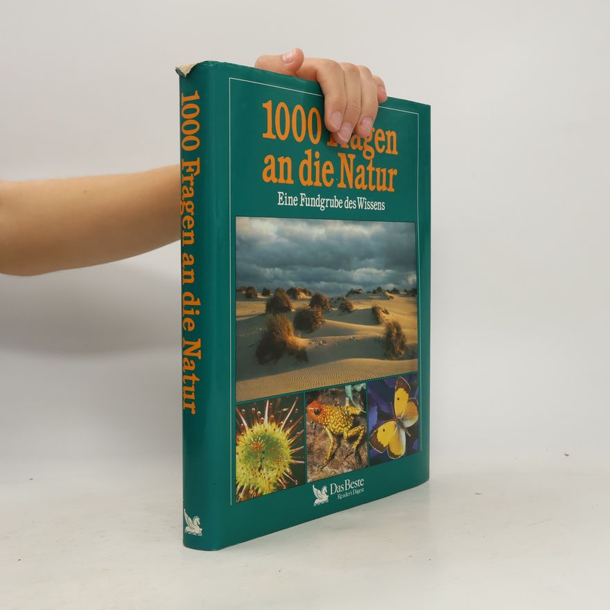 Autorenkollektiv 1000 Fragen an die Natur