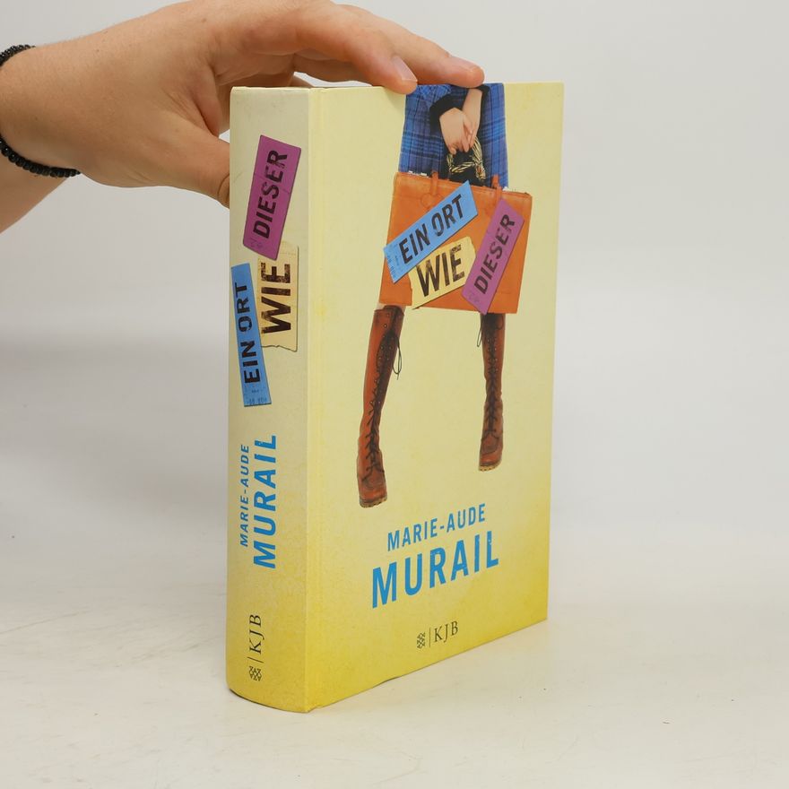 Marie-Aude Murail Ein Ort wie dieser