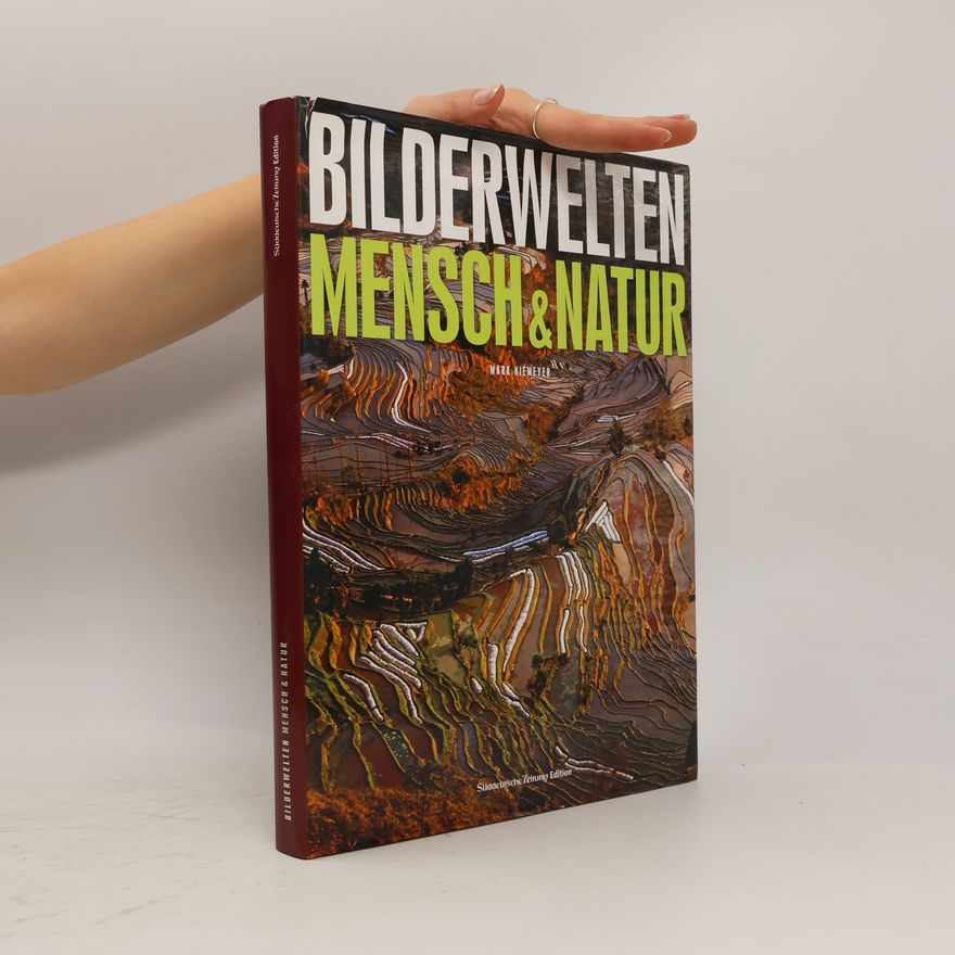Mark Niemeyer Bilderwelten Mensch & Natur
