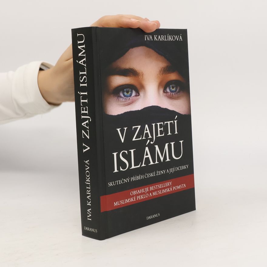Iva Karlíková V zajetí islámu