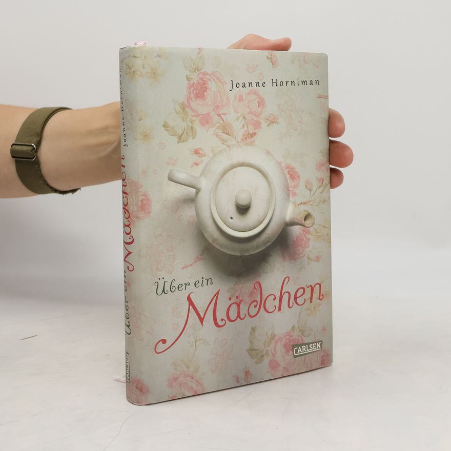 Joanne Horniman Über ein Mädchen