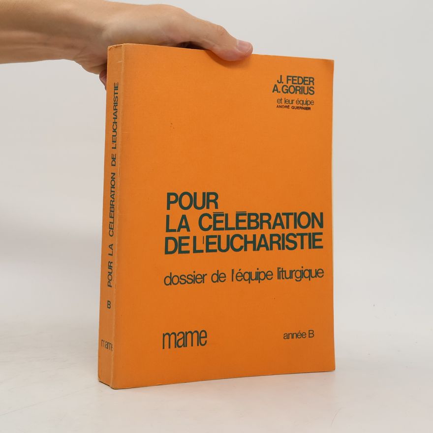 José Feder Pour la célébration de l'Eucharistie