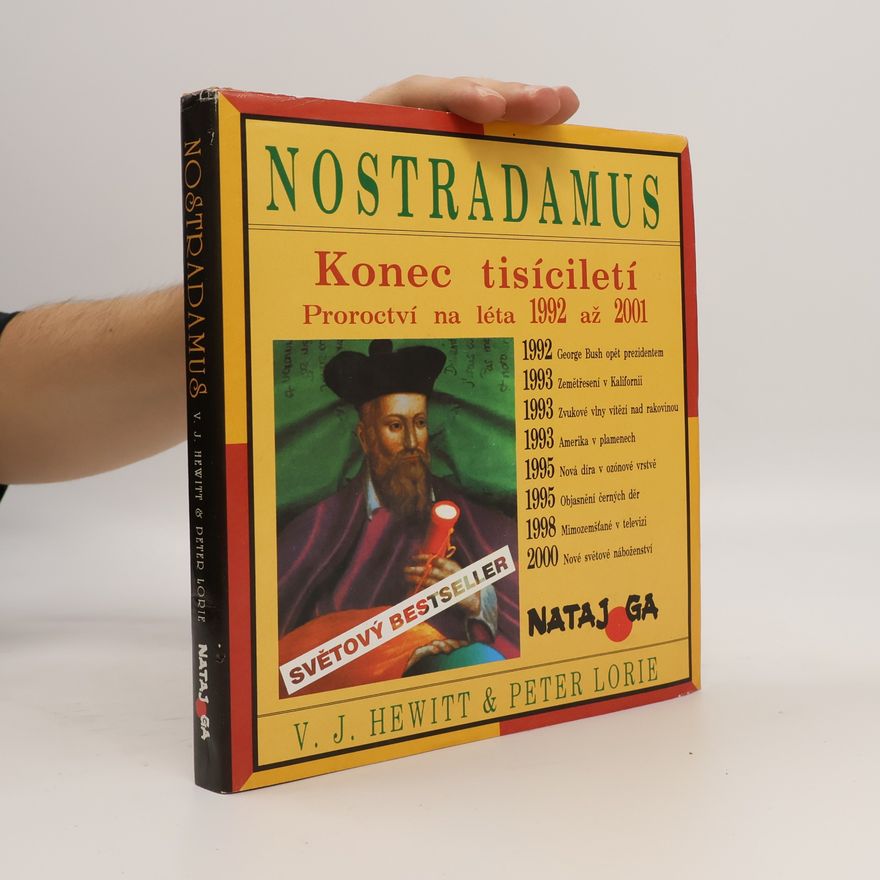 Nostradamus Nostradamus - konec tisíciletí. Proroctví na léta 1992 až 2001