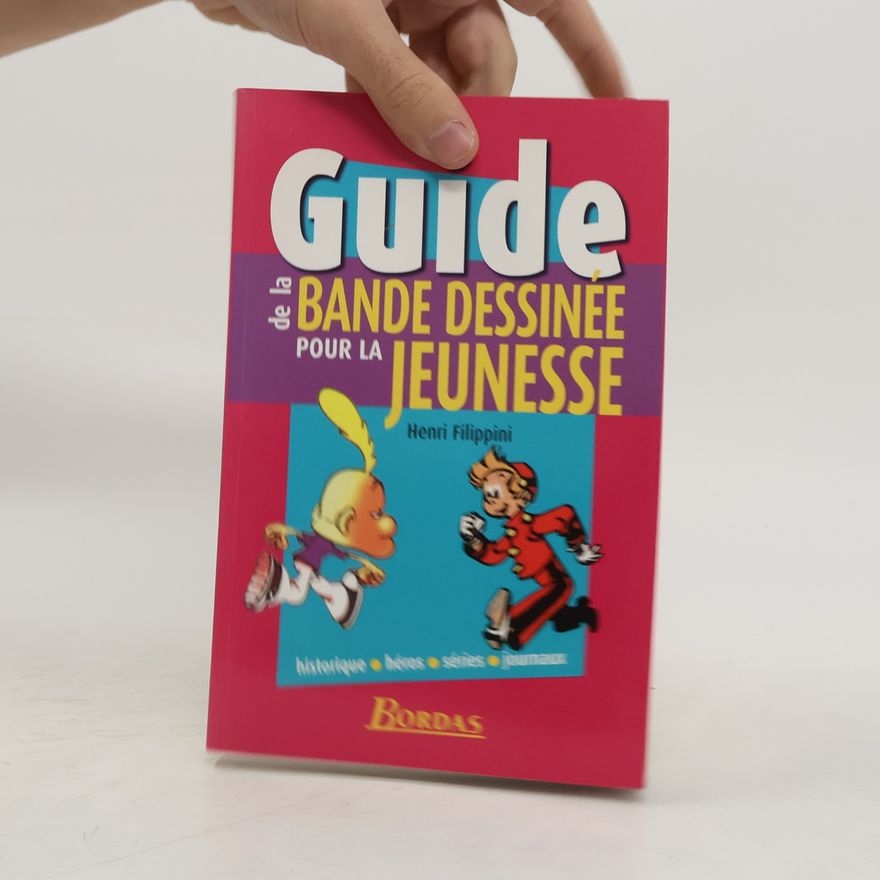 Henri Filippini Guide de la bande dessinée pour la jeunesse