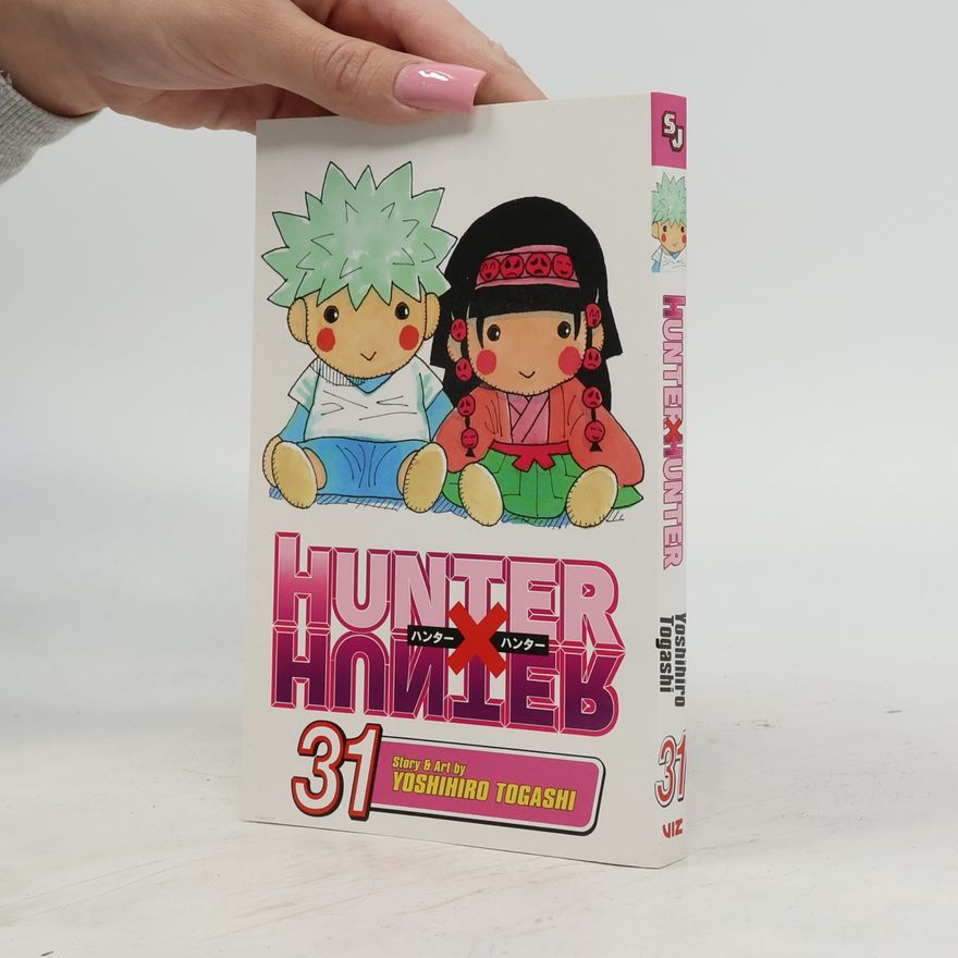 Yoshihiro Togashi Hunter x Hunter, Vol. 31