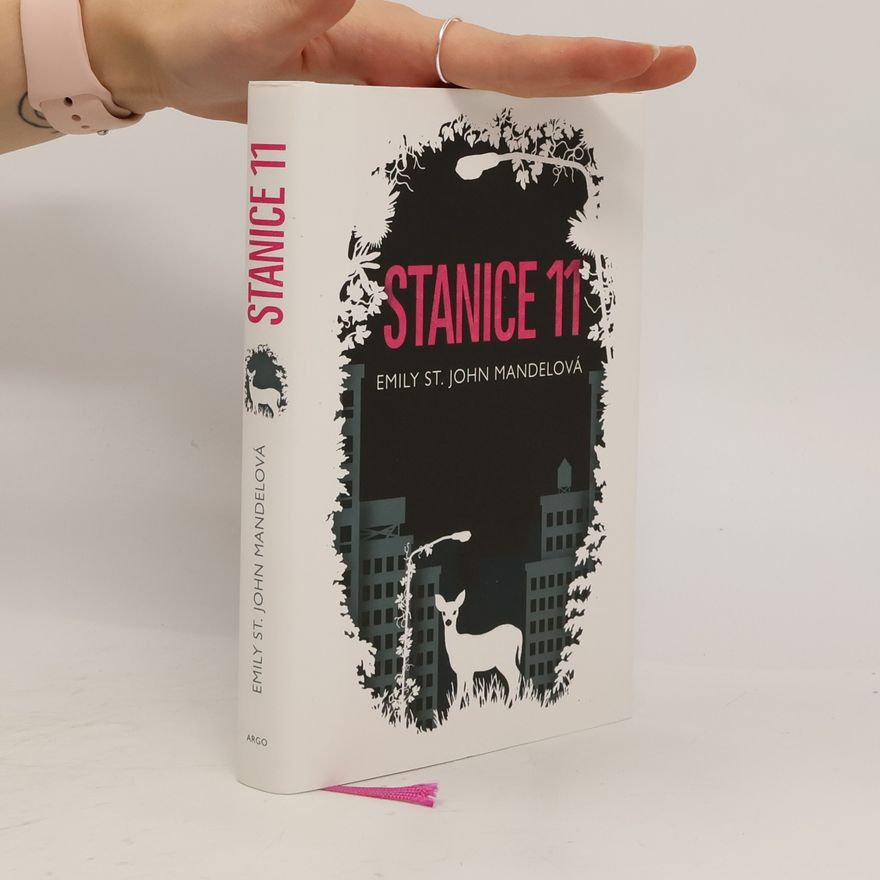Emily St. John Mandel Stanice 11