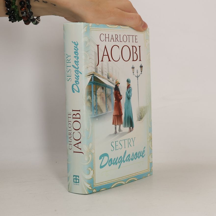 Charlotte Jacobi Sestry Douglasové