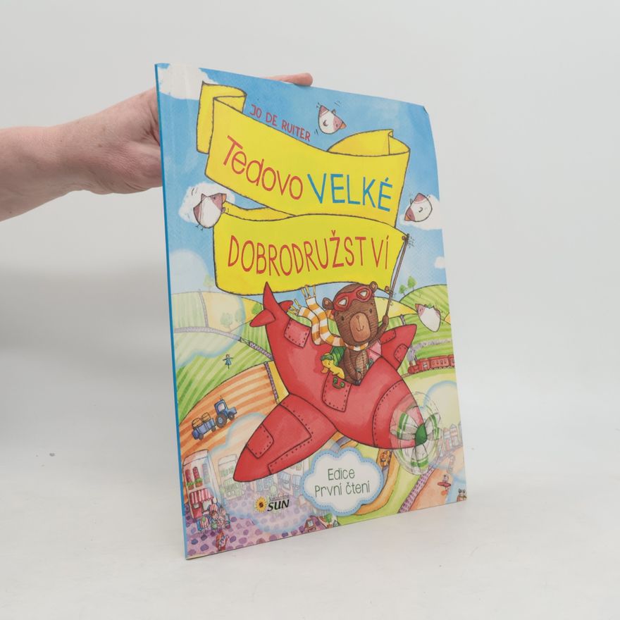 Jo de Ruiter Tedovo velké dobrodružství