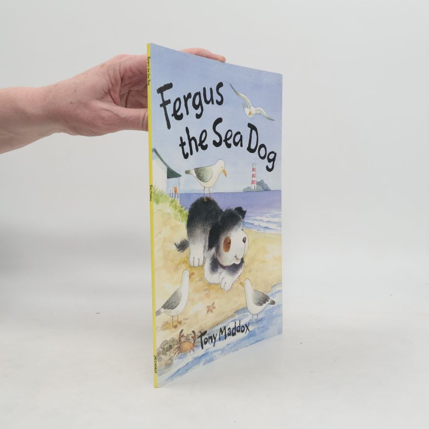 Tony Maddox Fergus the Sea Dog
