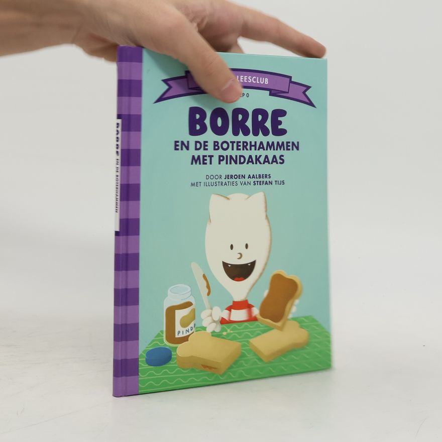 Stefan Tijs Borre en de boterhammen met pindakaas