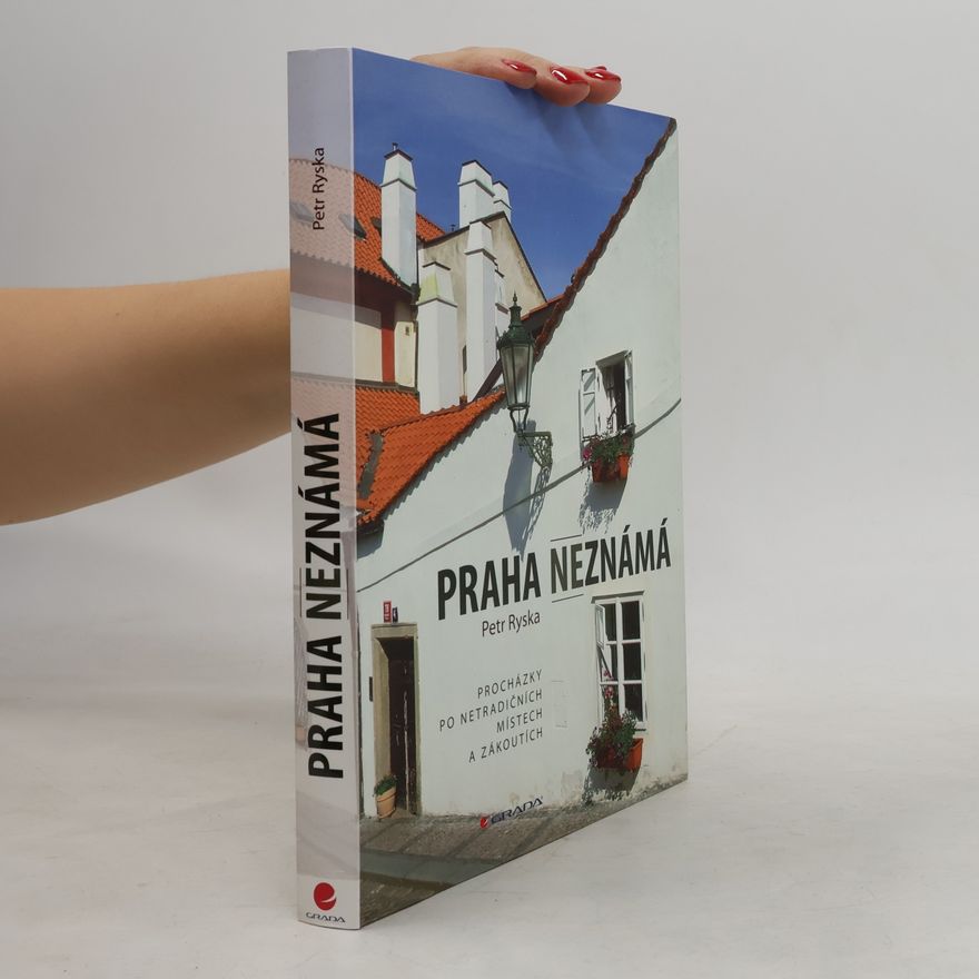 Petr Ryska Praha neznámá