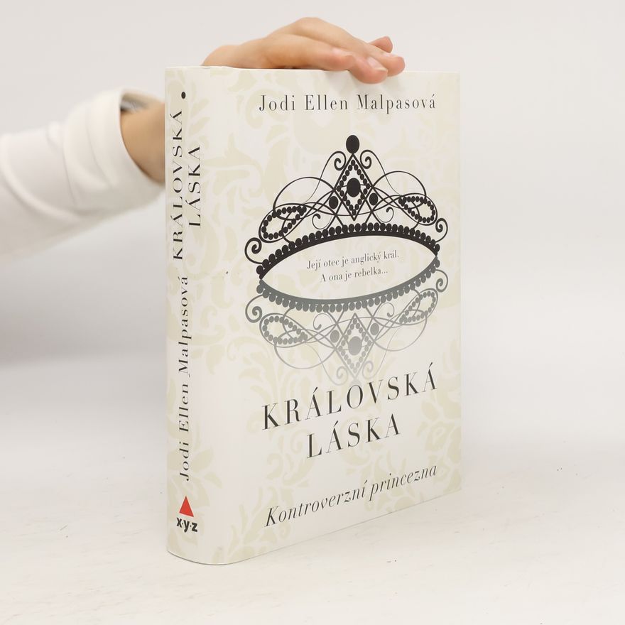 Jodi Ellen Malpas Kontroverzní princezna. Královská láska