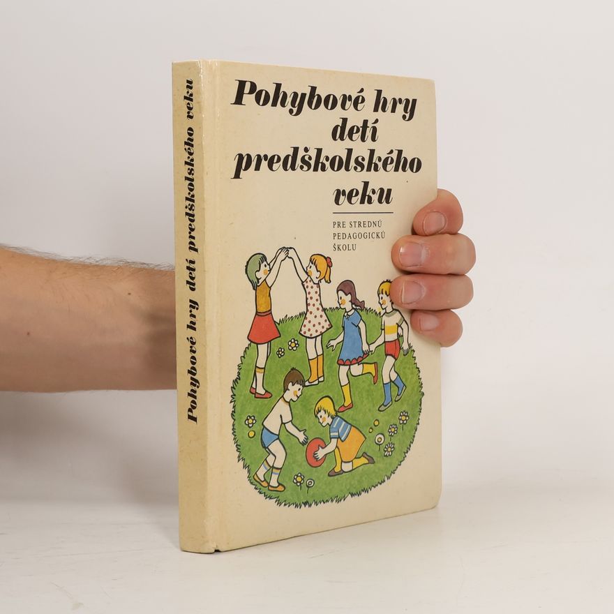 Koloman Granec Pohybové hry detí predškolského veku