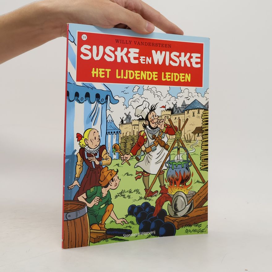 Vandersteen, Willy Het lijdende Leiden (Suske en Wiske, 314)