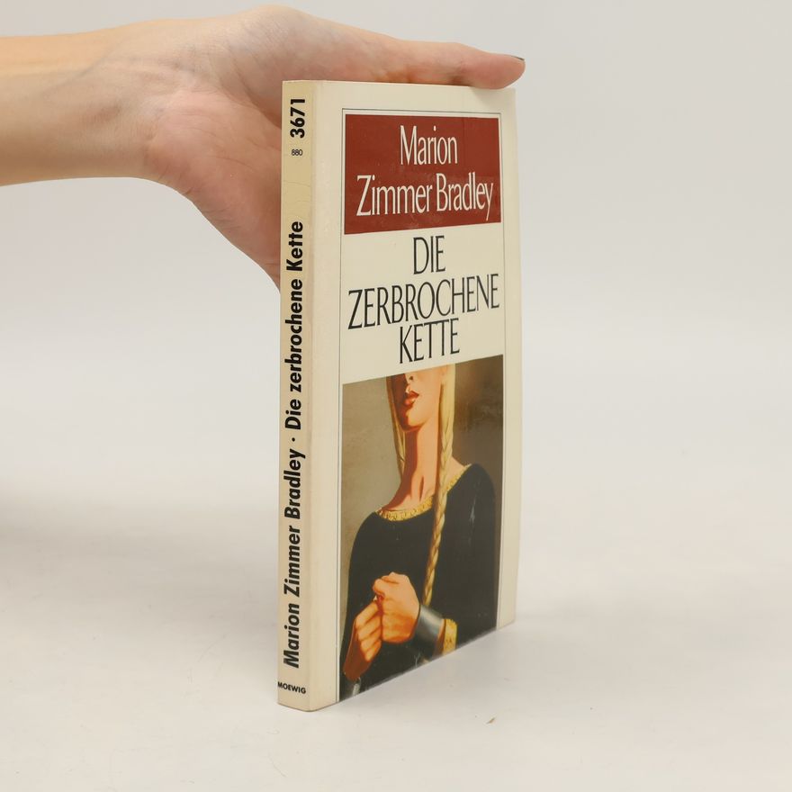 Marion Zimmer Bradley Die zerbrochene Kette