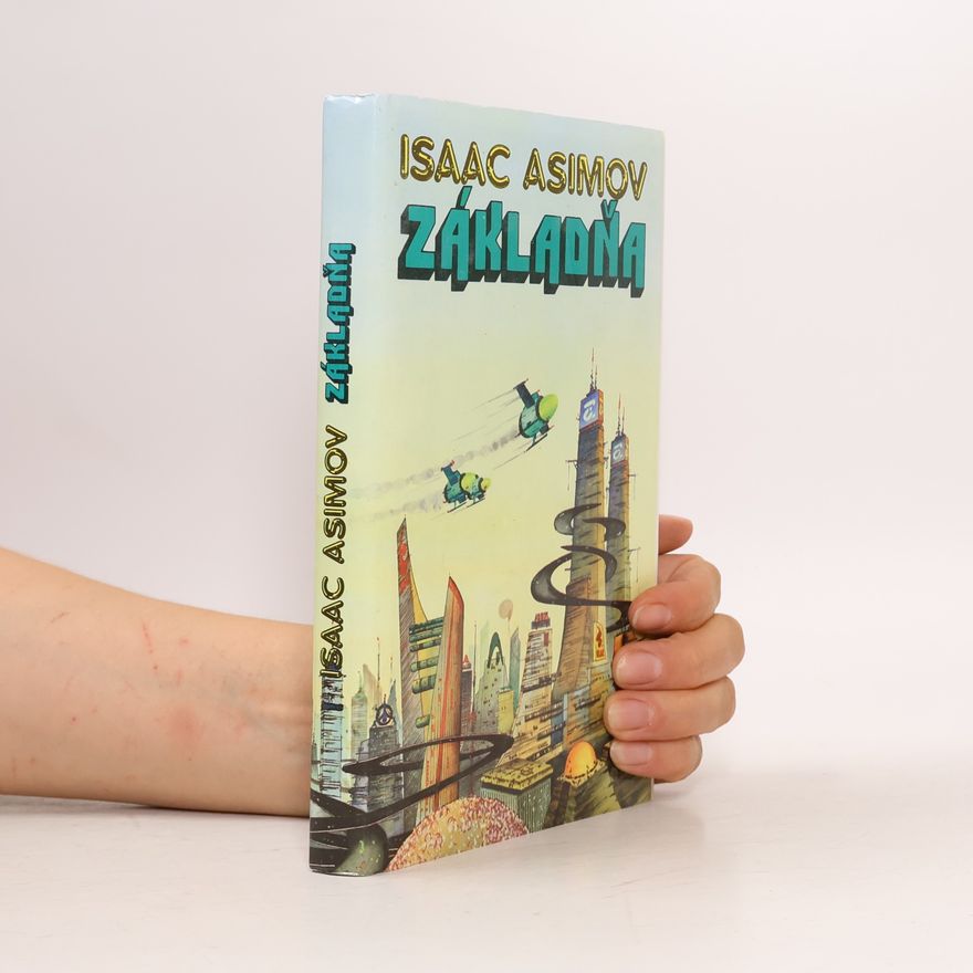 Isaac Asimov Základňa