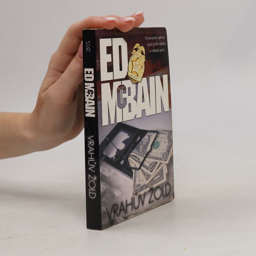 Ed McBain Vrahův žold : román z 87. revíru
