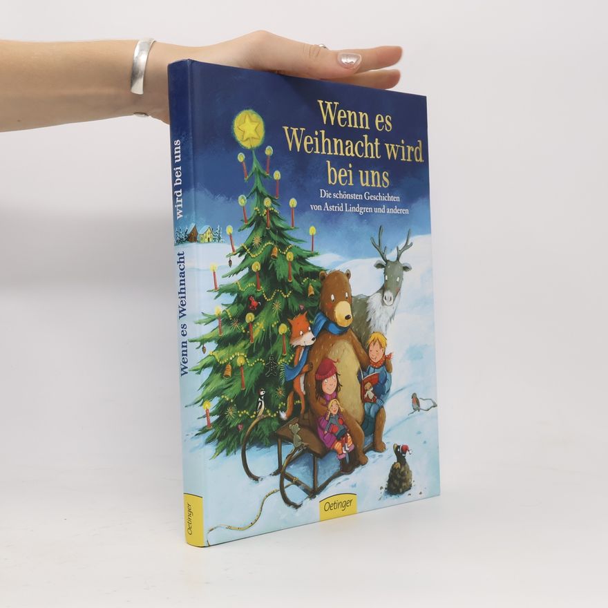 Astrid Lindgren Wenn es Weihnacht wird bei uns