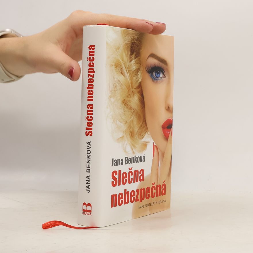 Benková, Jana Slečna nebezpečná