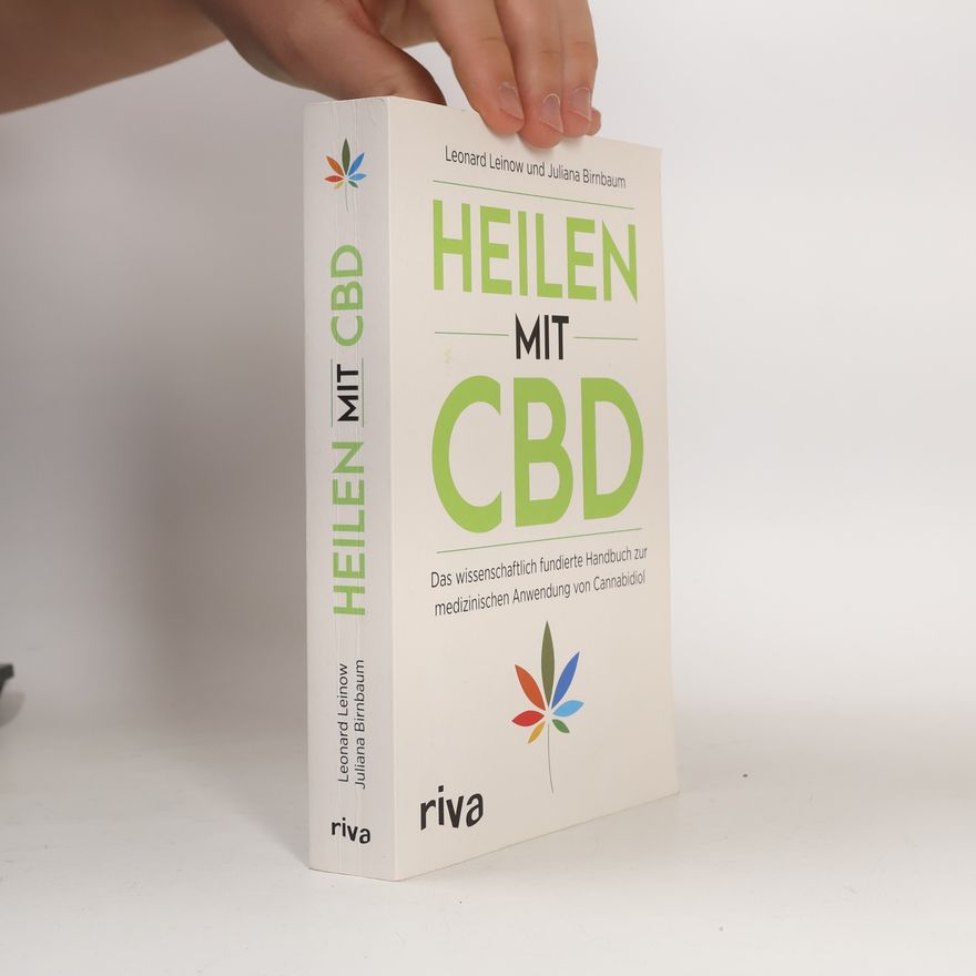 Leonard Leinow Heilen mit CBD