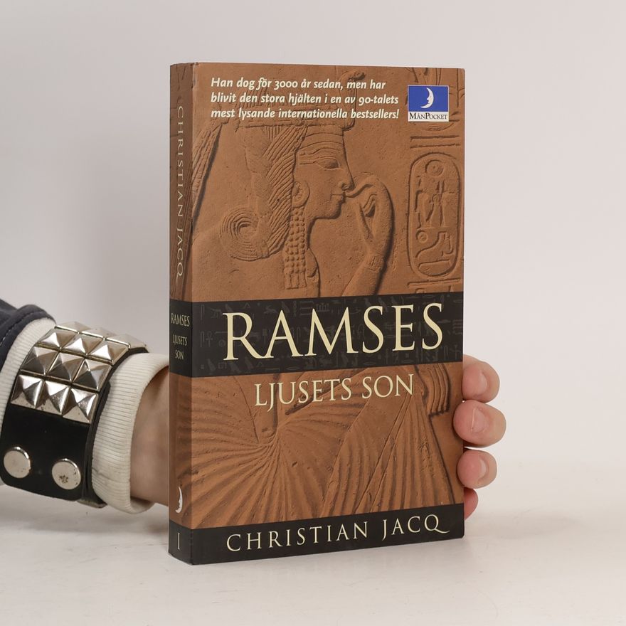 Christian Jacq Ramses Ljusets Son
