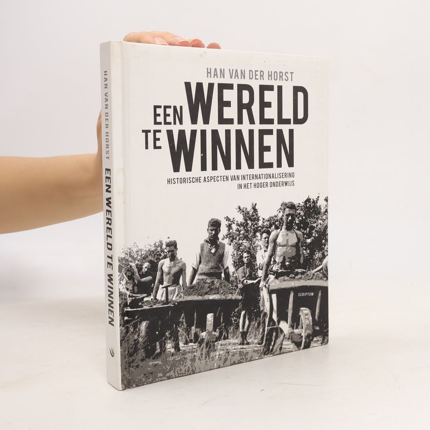 Han van der Horst Een wereld te winnen
