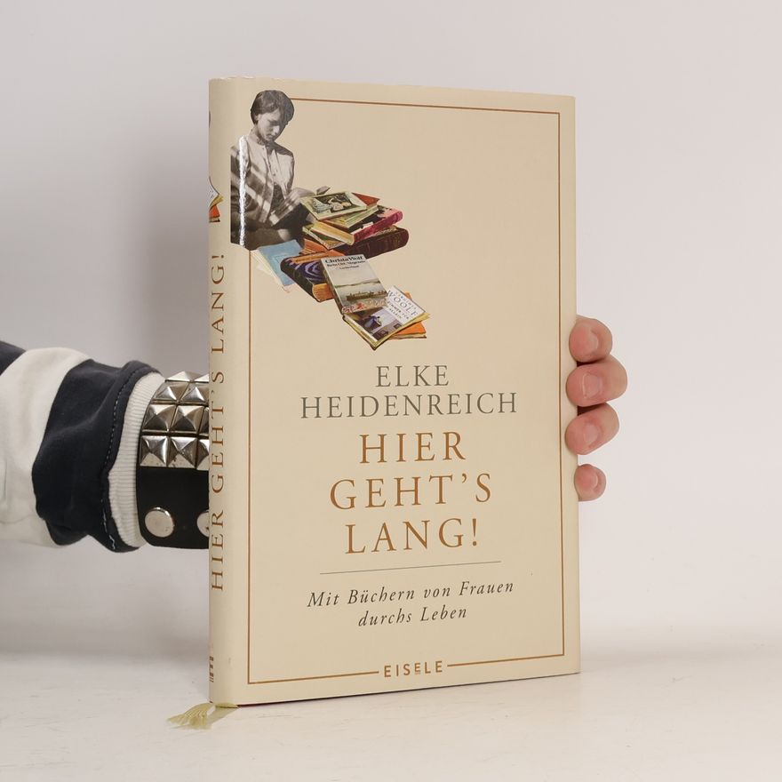 Elke Heidenreich Hier geht's lang!