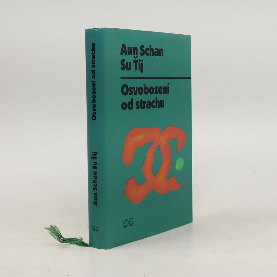 Aung San Suu Kyi Osvobození od strachu