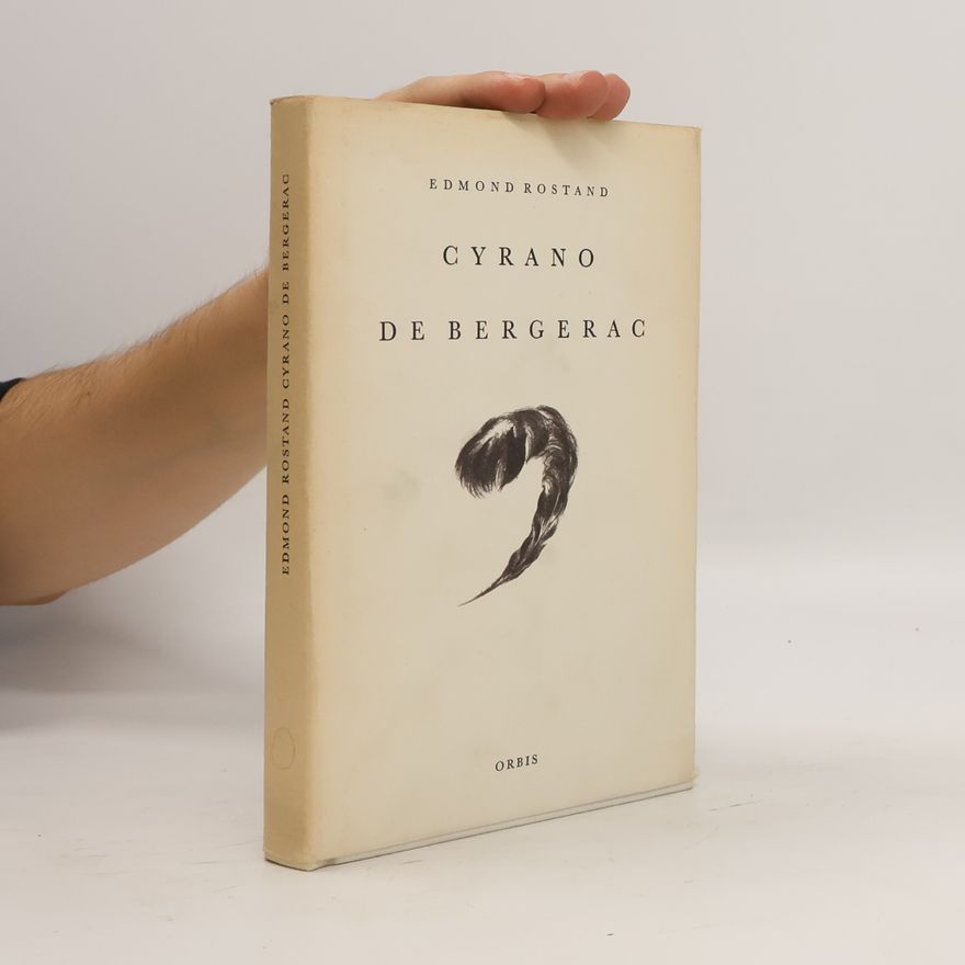 Edmond Rostand Cyrano de Bergerac