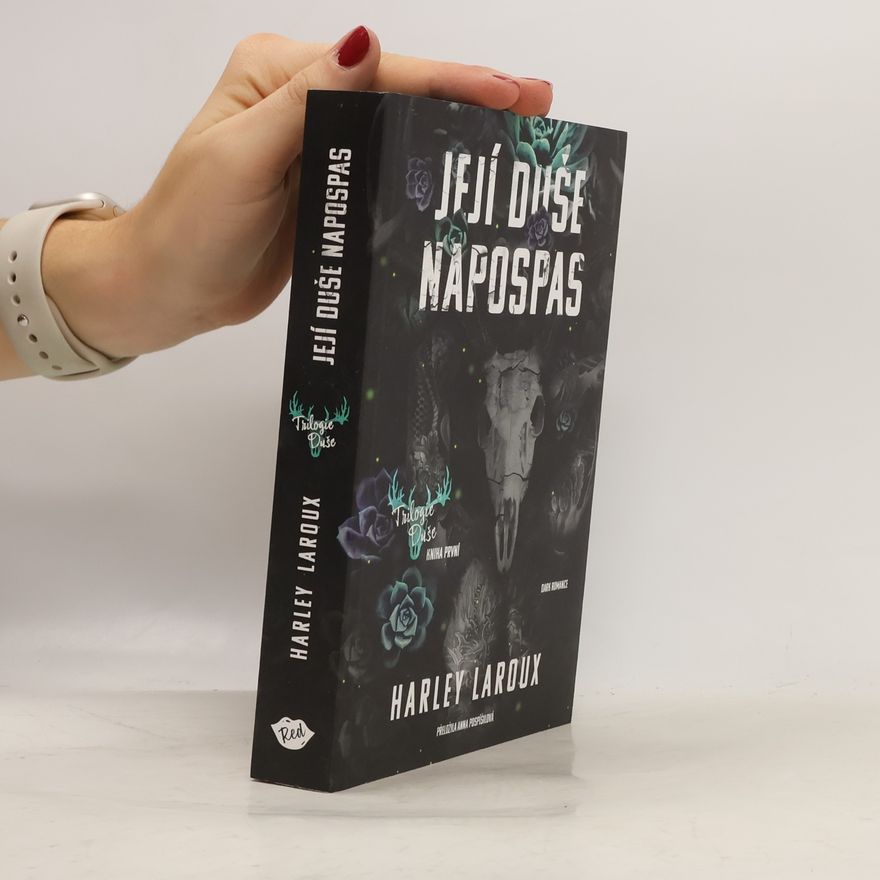 Harley Laroux Její duše napospas