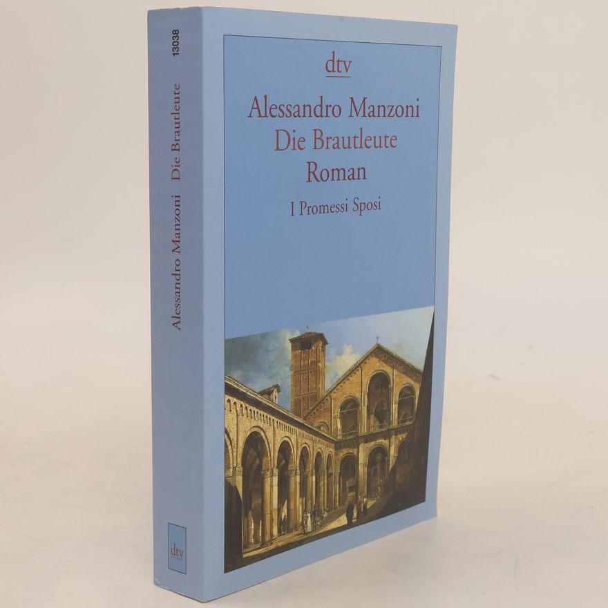 Alessandro Manzoni Die Brautleute