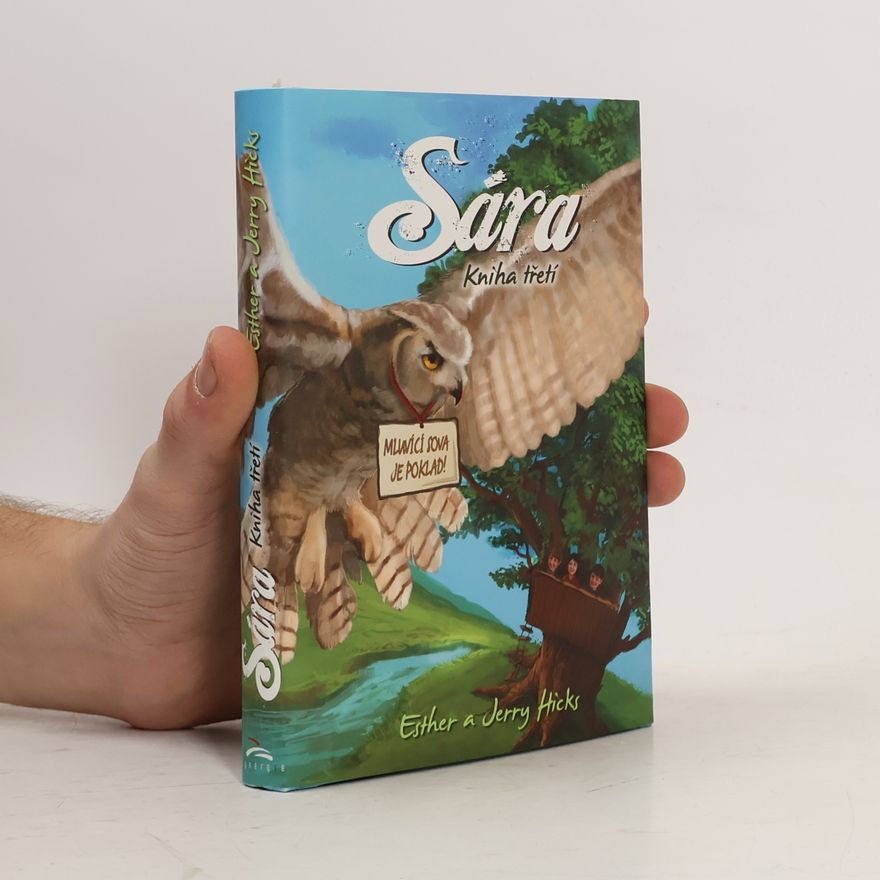 Esther Hicks Sára. Kniha třetí