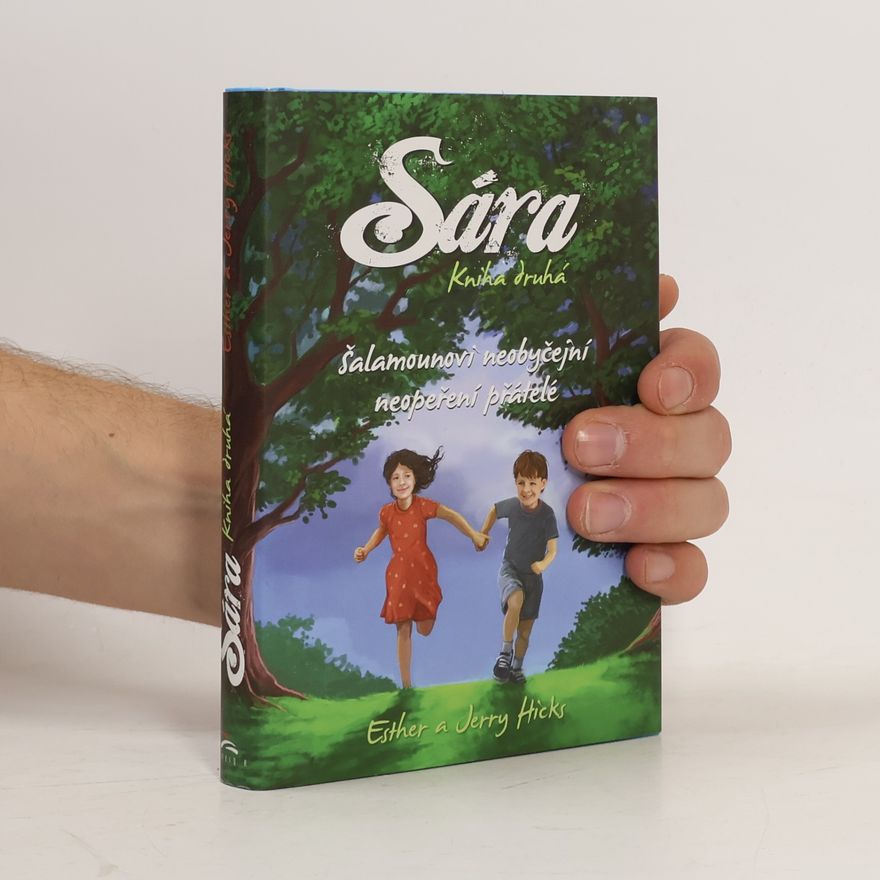Esther Hicks Sára. Kniha druhá, Šalamounovi neobyčejní neopeření přátelé