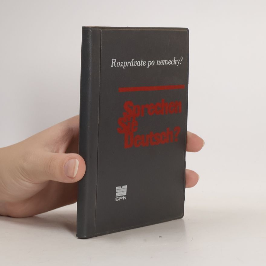 Autorenkollektiv Rozprávate po nemecky? / Sprechen Sie Deutsch?