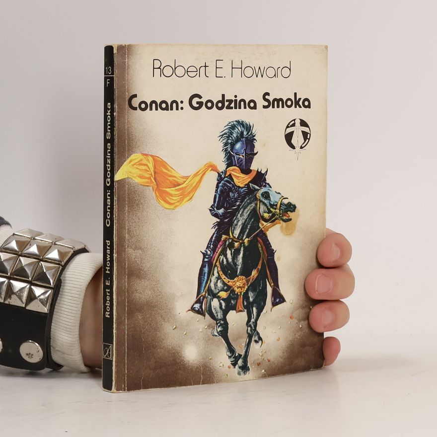 Robert E. Howard Conan: Godzina Smoka