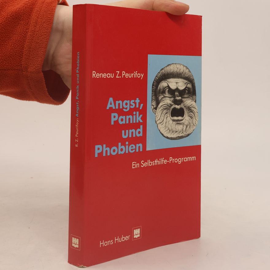 Reneau Z. Peurifoy Angst, Panik und Phobien