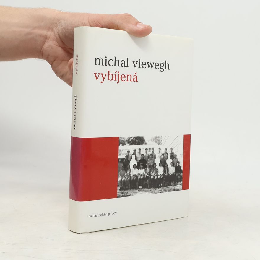 Michal Viewegh Vybíjená