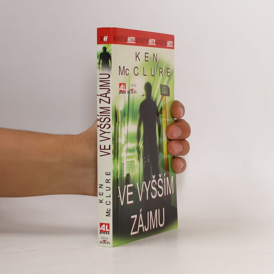 Ken McClure Ve vyšším zájmu