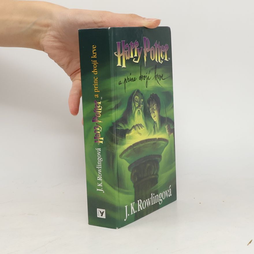 J. K. Rowling Harry Potter a princ dvojí krve