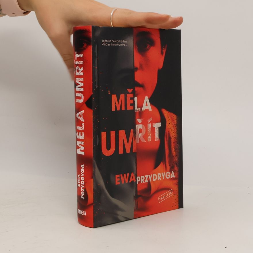 Ewa Przydryga Měla umřít