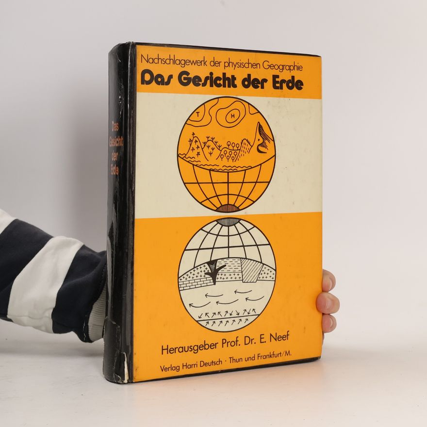 Ernst Neef Das Gesicht der Erde