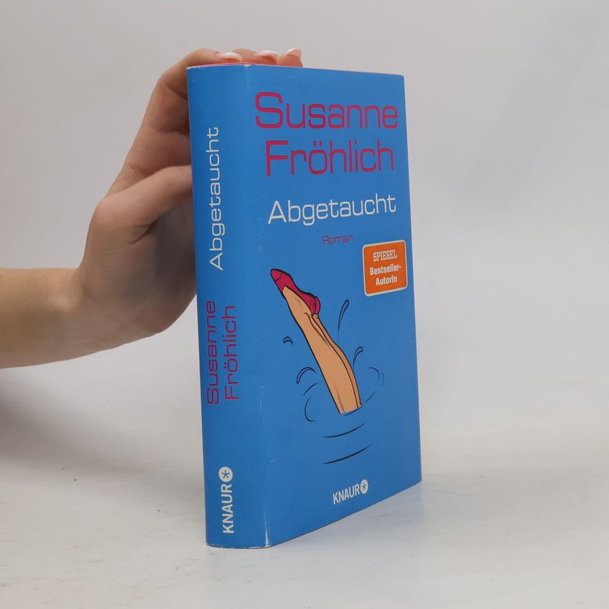 Susanne Fröhlich Abgetaucht
