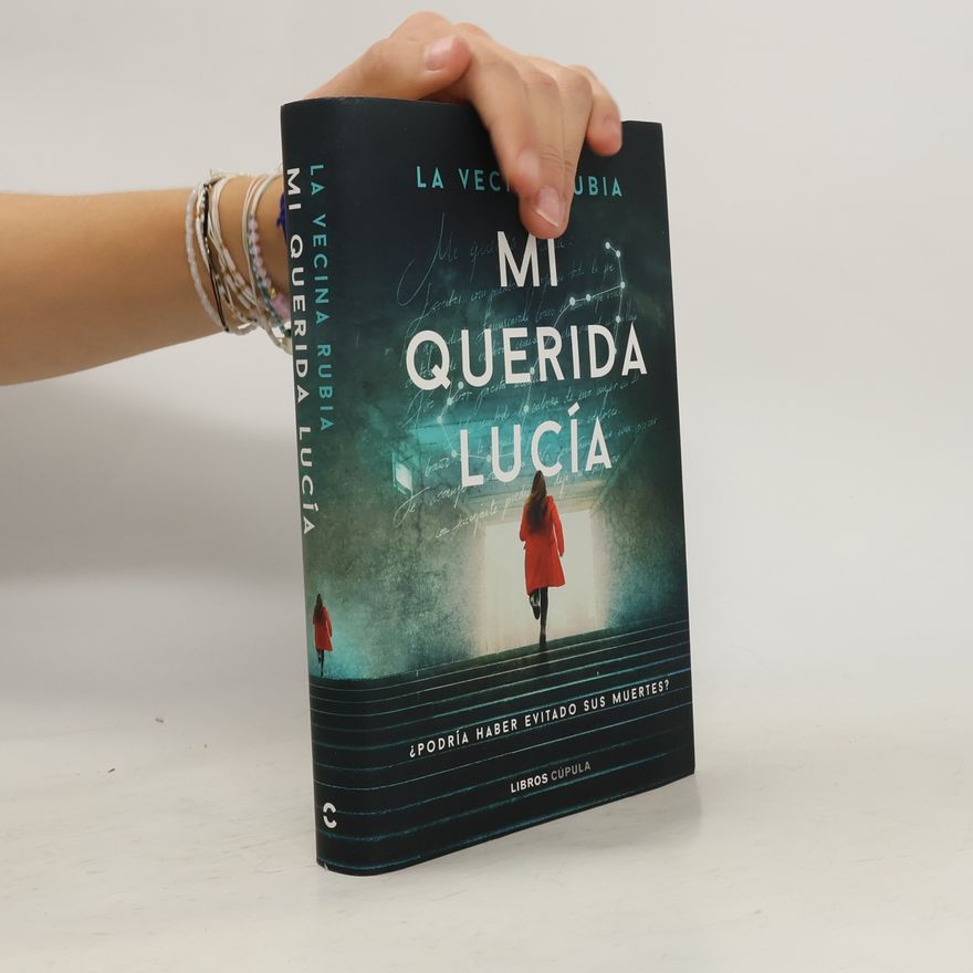 La Vecina Rubia Mi querida Lucía - 3.a edición
